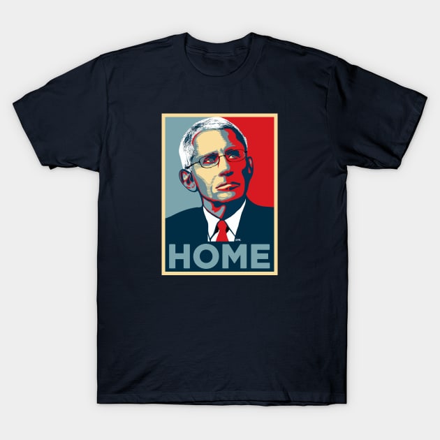 Fauci Hope Parody T-Shirt by politicart